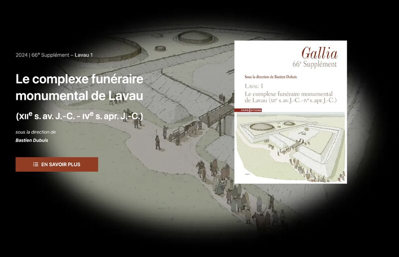 Tout neuf chez <a href="/CNRSEd/">CNRS Editions</a> !

#Lavau
"Le complexe funéraire monumental de Lavau (XIIe s. av.- IVe s. apr. JC)"
Bastien Dubuis <a href="/Inrap/">Inrap</a> dir.

Fruit de la fouille <a href="/Inrap_ActuGE/">Actualités Inrap Grand-Est</a> en 2014-15 et d’un PCR, ce volume offre un panorama complet des vestiges et du mobilier
gallia.cnrs.fr/publications/s…