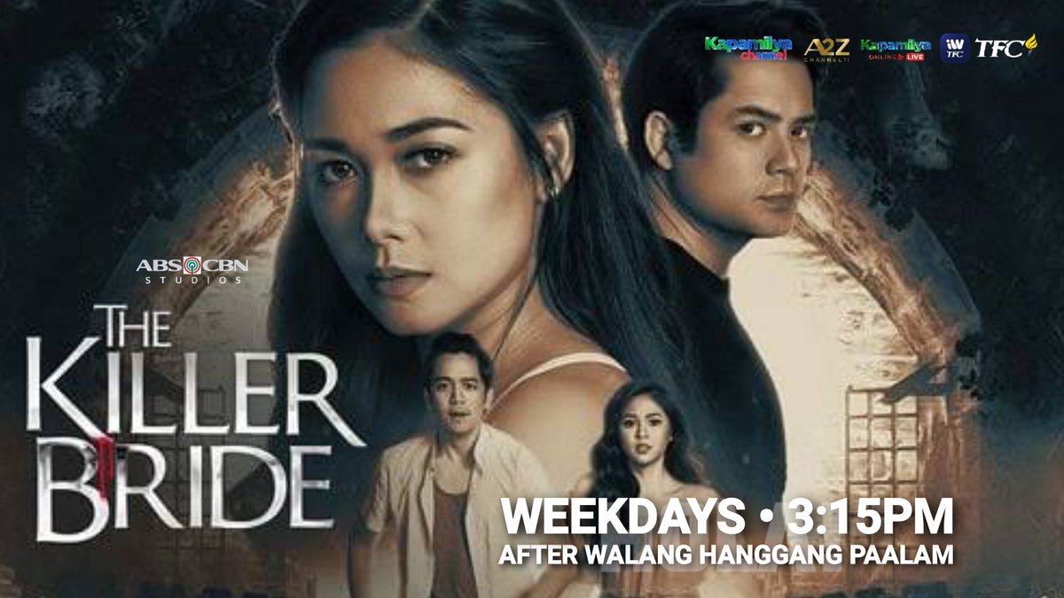 holaphofficial's tweet photo. Sa nalalabing mga linggo, mas lalong titindi ang kilabot tuwing hapon! Abangan ang nalalapit na pagtatapos ng #TheKillerBride, weekdays, 3:15PM sa Kapamilya Channel, A2Z at KOL. https://t.co/urogBlfPCK