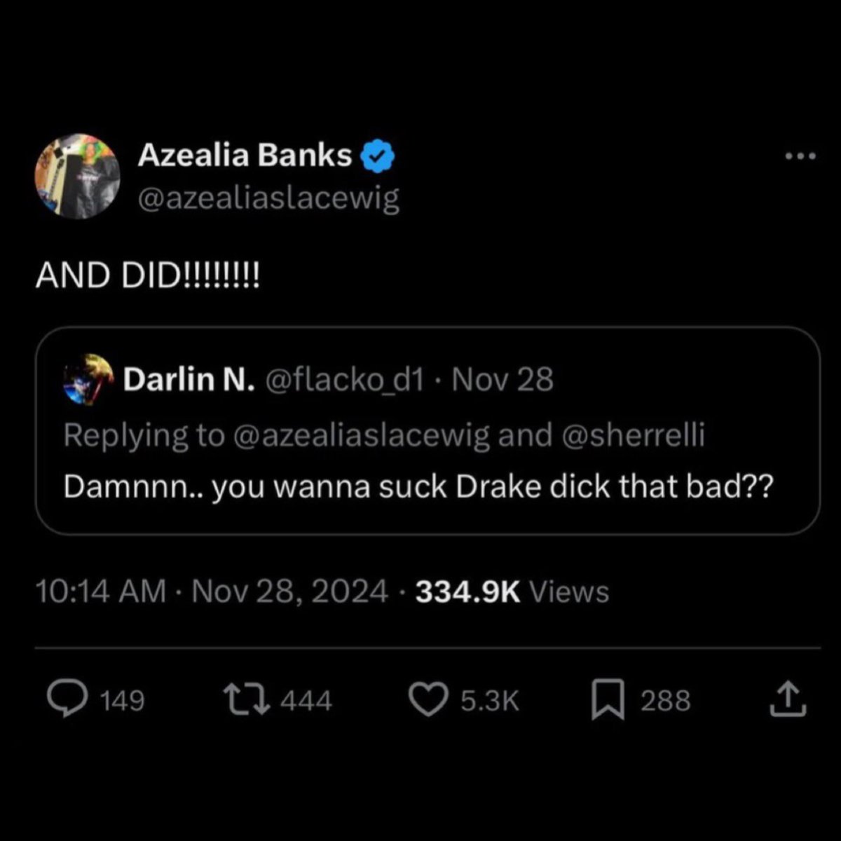 Azealia Banks, Drake’in yarrağını tertemiz ettiğini açıkladı.

Drake’i savunan paylaşımlar yapan Azealia Banks, “Drake’in yarrrağını bu kadar çok mu yalamak istiyorsun?” diyen bir dinleyiciye yanıt verdi: “İstiyorum ve zaten yaladım da!”