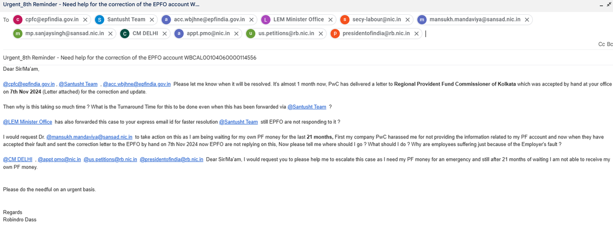 DassRobindro's tweet photo. @mansukhmandviya Dear Sir,

PwC has delivered a letter to Regional Provident Fund Commissioner of Kolkata for the correction which was accepted by hand at EPFO office on 7th Nov 2024 still It is pending I really don't understand what TAT @socialepfo follows ?

@LabourMinistry 
@PMOIndia https://t.co/mWUApwk3QP
