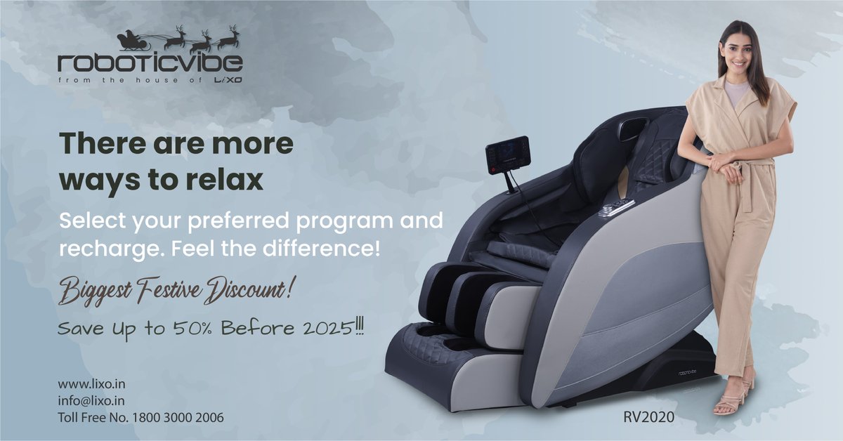 Lixohealthcare's tweet photo. Discover the ultimate way to relax with the
RV2020 massage chair!✨
🎉 Save Up to 50% on Massage Chairs— Limited
Year-End Offer! 🛒
Get Now at https://t.co/rCVy3C8YHX
Contact Us: 1800 3000 2006
Phone: +91 87505 57700
Email: info@lixo.in
#LuxuryMassagechair #RoboticVibe #RV2020 https://t.co/chkStKvILw