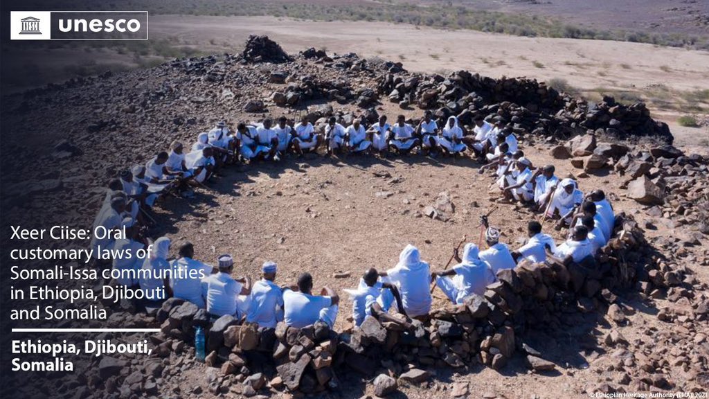 Congratulations! 
New inscription on the #IntangibleHeritage List: Xeer Ciise: Oral customary laws of Somali-Issa communities in #Ethiopia🇪🇹, #Djibouti🇩🇯 and #Somalia🇸🇴.
Our community have rich culture and traditions and customary law which can help to resolve any kind of