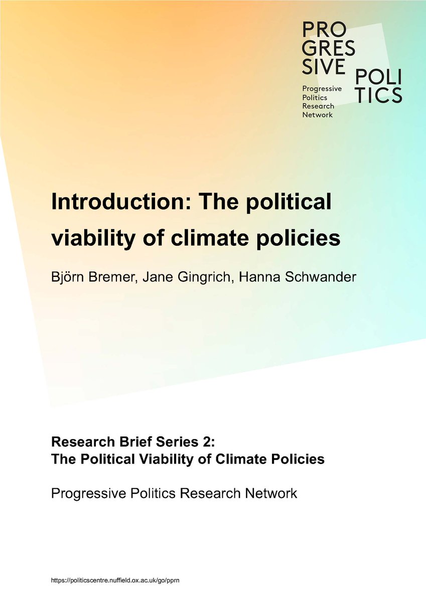 tabouchadi's tweet image. 🚨 How are more ambitious climate policies feasible politically? We have published 4 new research briefs on the political viability of climate policies. You can find all the briefs on our website.
Here is a 🧵summarizing the briefs.
Please share.
politicscentre.nuffield.ox.ac.uk/progressive-po…