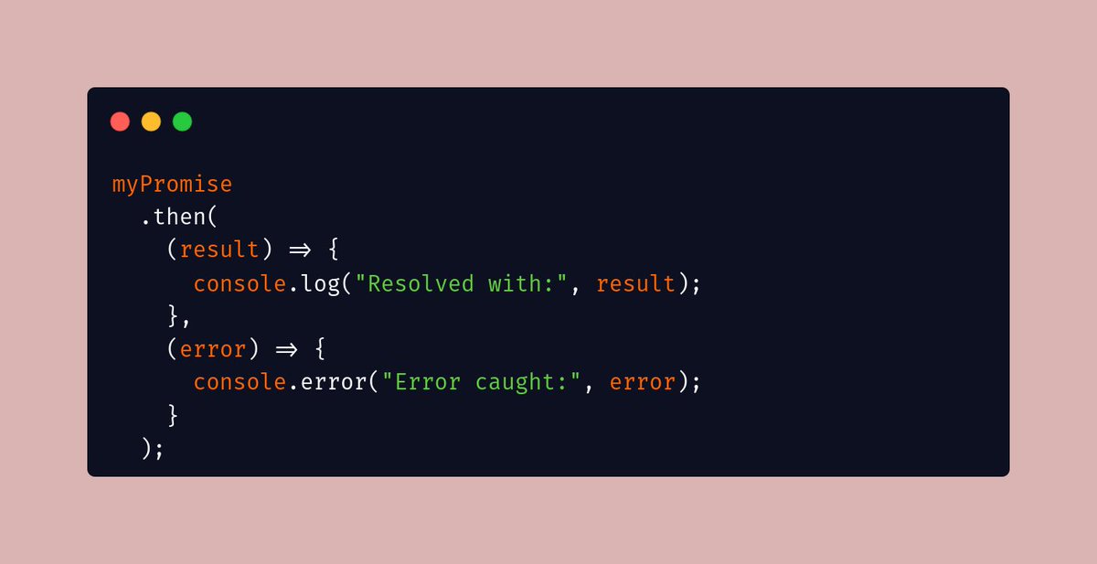 Codesh_'s tweet image. I had this urge to use only &quot;.then()&quot; to handle both promise fulfilled and rejected cases. As it&apos;s said that
when handling a promise in javascript,  &quot;.then()&quot; method accepts two callbacks as arguments.

The first one for the resolved case &amp;amp; the second for rejected case.