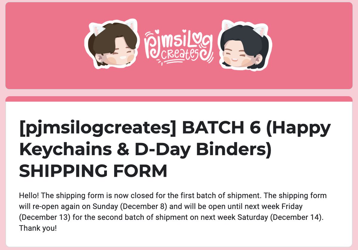 pjmsilogcreates's tweet photo. ꒰ #pjmsilogupdates ꒱

°✧. 𝗦𝗛𝗜𝗣𝗣𝗜𝗡𝗚 𝗙𝗢𝗥𝗠 (BATCH 6 — 1st BATCH)
↳ The shipping form is now CLOSED and will
     will re-open on Sunday (Dec. 8) .ᐟ
↳ The 2nd batch of shipment is scheduled on
     next week Saturday (Dec. 14) .ᐟ

₊˚⊹♡ ᓚ₍ ^. .^₎ https://t.co/fc1YbQjCkb