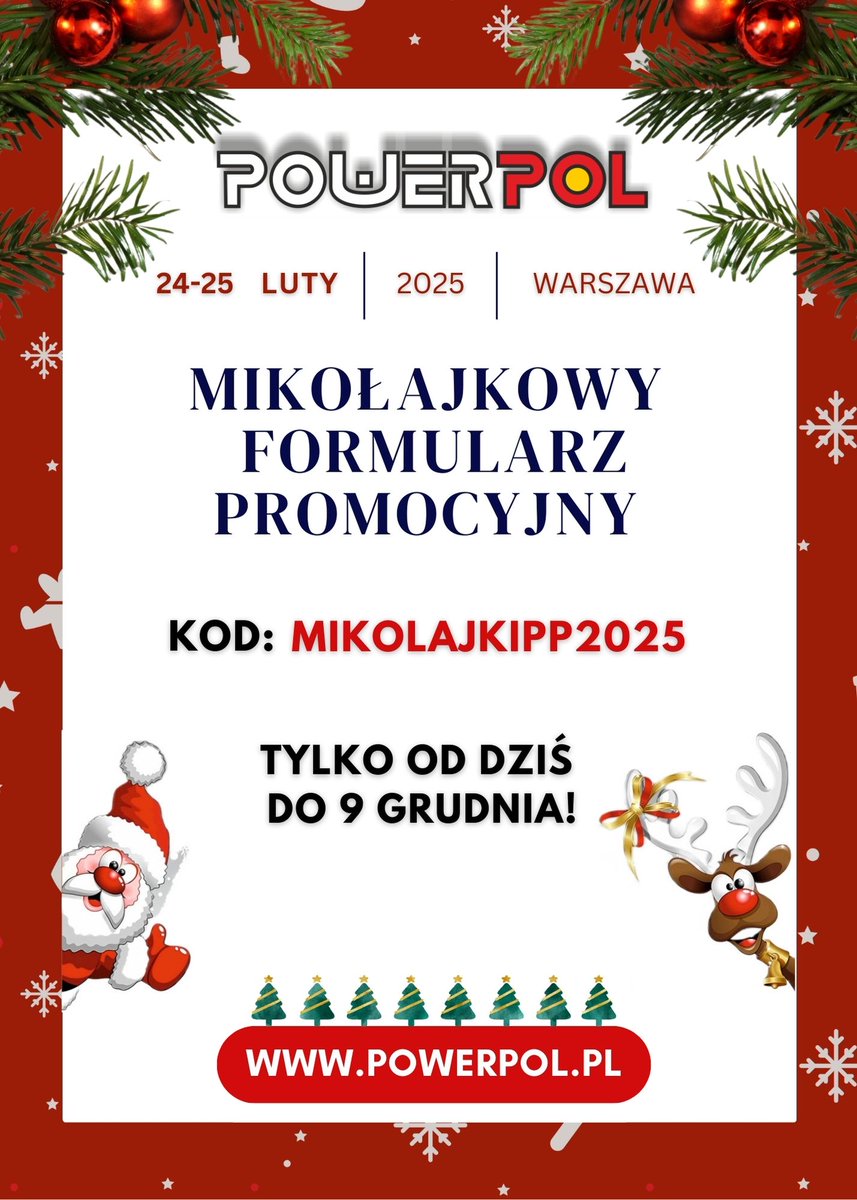 ECBPL's tweet image. 🎁 Tylko do 9 grudnia Mikołajkowy formularz promocyjny #POWERPOL!🎅
🔴Zarejestruj udział: live.powerpol.pl/registration
🔴Szczegółowe informacje: powerpol.pl