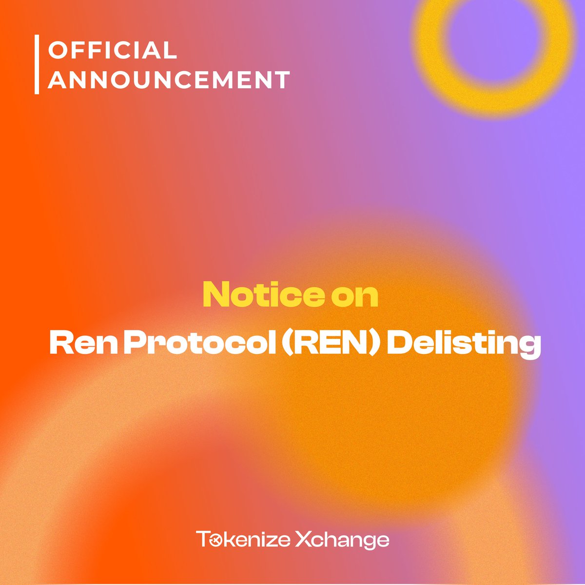 TokenizeXchange's tweet photo. ๐จ๐๐ฆ๐ฉ๐จ๐ซ๐ญ๐๐ง๐ญ ๐๐ฉ๐๐๐ญ๐ ๐จ
Dear #TokenizeCommunity,
Please be informed that the ๐๐๐ง ๐๐ซ๐จ๐ญ๐จ๐๐จ๐ฅ (๐๐๐) trading pairs will be delisted on ๐๐ฒ๐ฐ๐ฒ๐บ๐ฏ๐ฒ๐ฟ ๐ต๐๐ต, ๐ฎ๐ฌ๐ฎ๐ฐ, ๐ฎ๐ ๐ฏ:๐ฌ๐ฌ ๐ฃ๐ ๐ฆ๐๐ง.
Withdrawal support will be available until ๐๐ฒ๐ฏ๐ฟ๐๐ฎ๐ฟ๐ ๐ญ๐ญ๐๐ต, ๐ฎ๐ฌ๐ฎ๐ฑ, ๐ฏ:๐ฌ๐ฌ ๐ฃ๐ ๐ฆ๐๐ง.
For more information, please visit our article here ๐ https://t.co/ZxSSixp6pE
#Tokenizexchange #REN #crypto #market