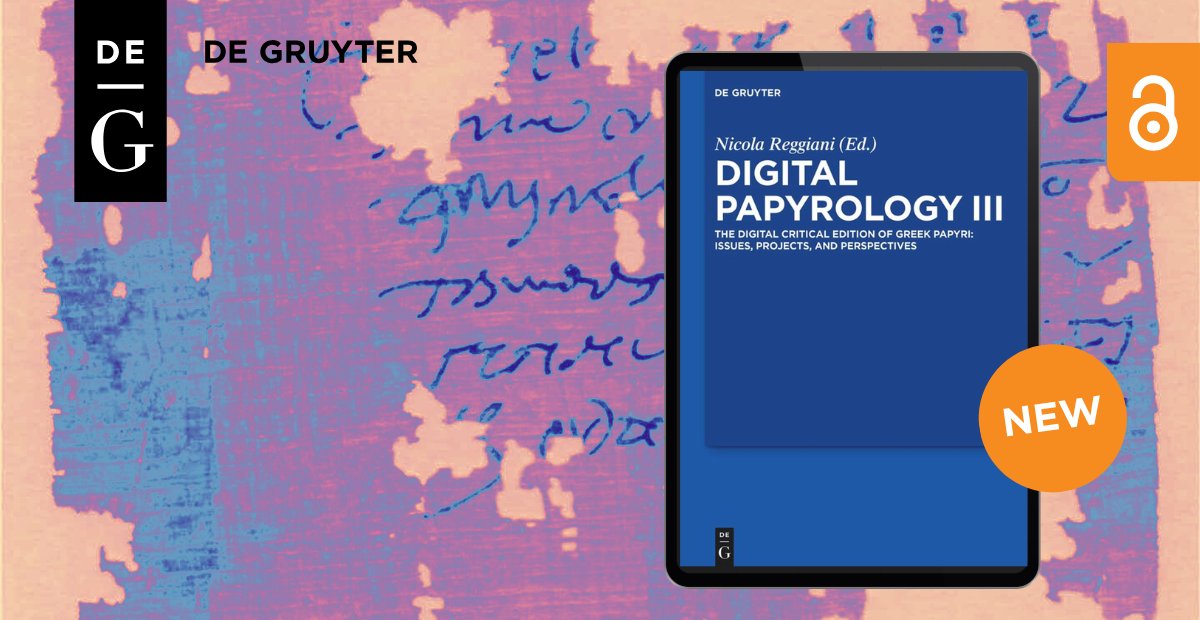 This new volume, edited by Nicola Reggiani, collects contributions about recent developments of the theoretical and practical concept of digital critical edition applied to Greek Papyrology, redacted by leading scholars involved in pioneering projects.
👉 degruyter.com/document/doi/1…