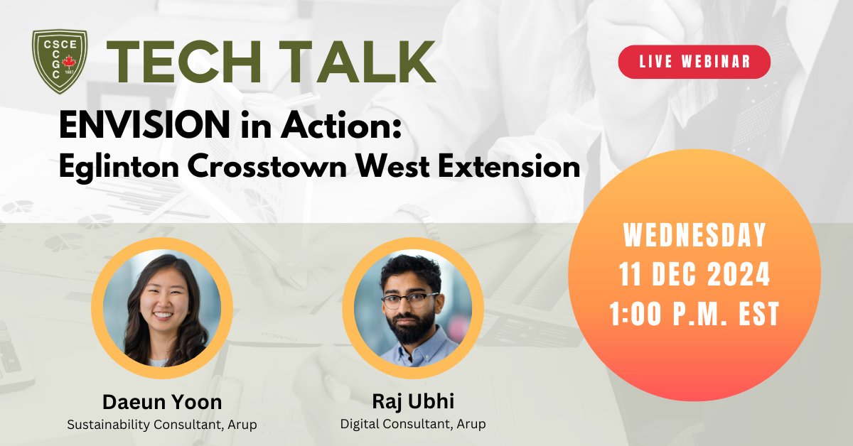 csce_scgc's tweet image. Our last Tech Talk webinar of 2024!
Daeun Yoon and Raj Ubhi @Arup will present an Envision case study on the @EglintonWestEXT 
Wed, Dec 11, 1–2 pm EST
Details and registration: csce.ca/iCore/Events/E…
#Infrastructure #Sustainability