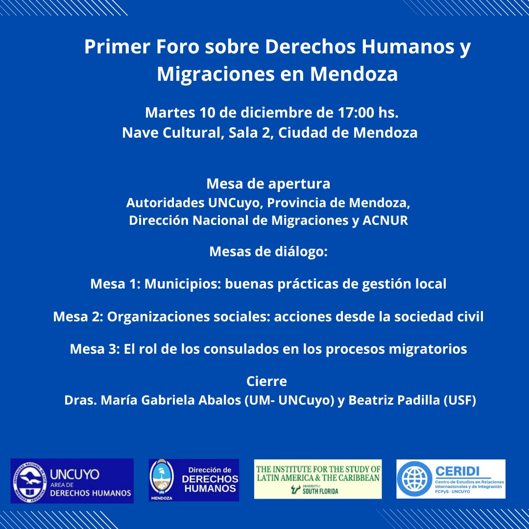 Primer Foro sobre Derechos Humanos y Migraciones en Mendoza 

Te invitamos a participar de este foro que contará con expertos, funcionarios gubernamentales y consulares como también organizaciones de la sociedad civil.