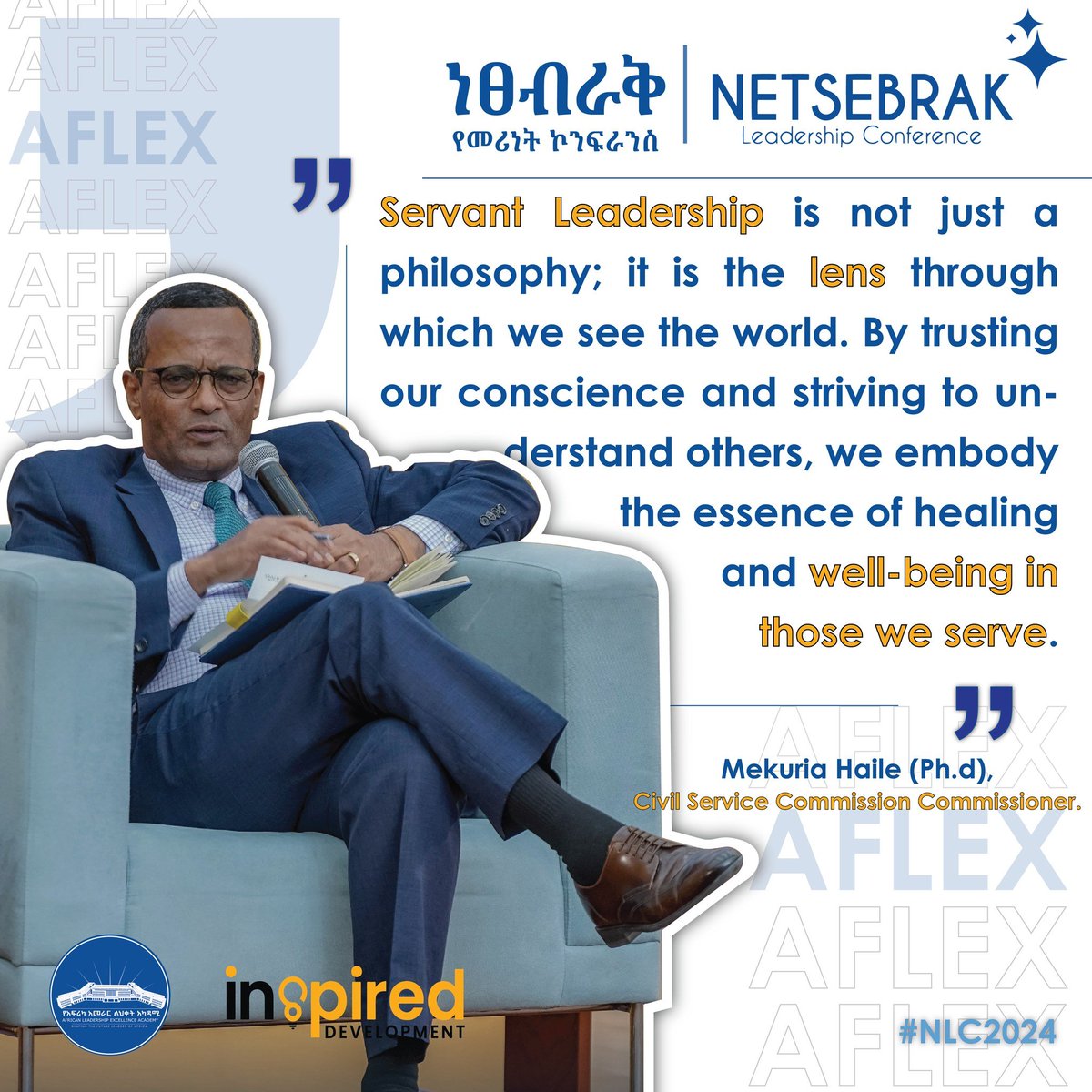 Afleexacademy's tweet photo. Hearing straight from H.E Mekuria Haile (Ph.d), Commissioner of the Civil Service Commission, who captivated the conference with his insightful presentation on servant leadership.
#NLC2024 #LeadershipForChange #YouthEmpowerment #AFLEX #InspiredLeadership https://t.co/Fx1KRtDAWc