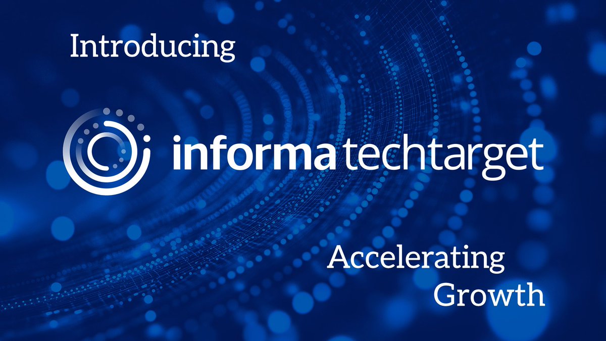 Say hello to Informa TechTarget!

We’re celebrating the successful combination of TechTarget with Informa Tech’s digital businesses from Informa PLC. 

To learn more about Informa TechTarget and how we’re delivering measurable impact across the product lifecycle, see the full
