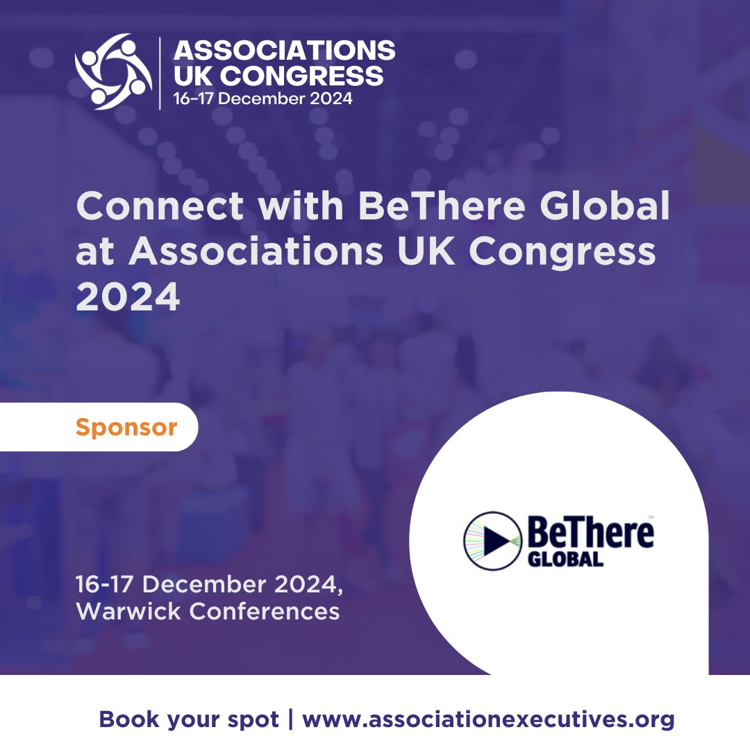 AssnExecs's tweet image. Meet our Sponsor Partner, BeThere Global at Associations UK Congress 2024 on 16-17 December 2024 at Warwick Conferences! 💼 #associations #recording #webcasting #ACUK24