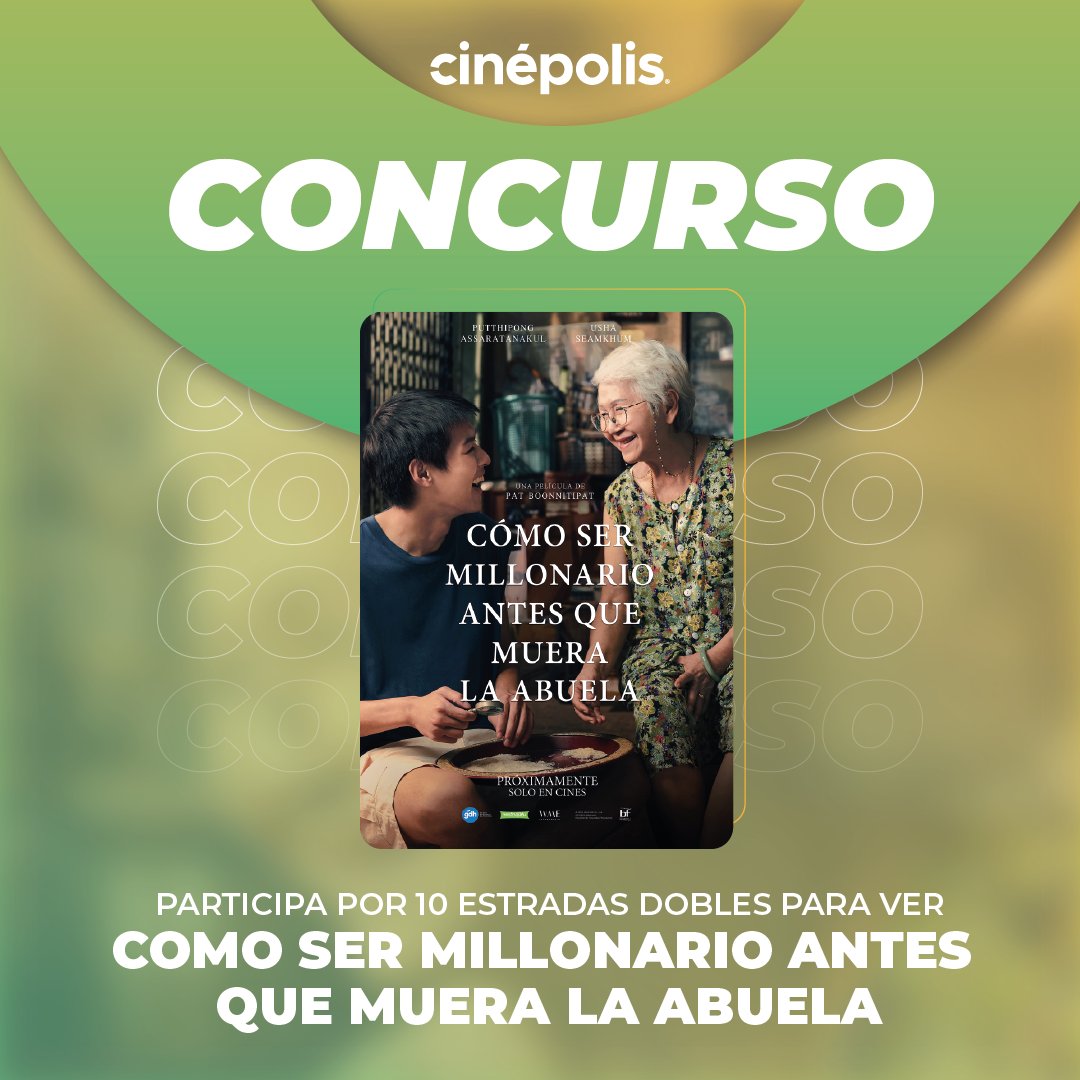 Cinepoliscl's tweet photo. CONCURSO PREMIERE 🍿
¿Quieres asistir a la premiere de Como Ser Millonario Antes Que Muera la Abuela?

✨Debes seguirnos en @cinepolis.cl
✨Darle Like a la publicación
✨Nombrar con quién vendrías a ver la premiere y como se llama el director de la película
✨Repostear la publicación en historias

👀La Premiere es el martes 10 de diciembre a las 19:00 horas en Cinépolis Casa Costanera.