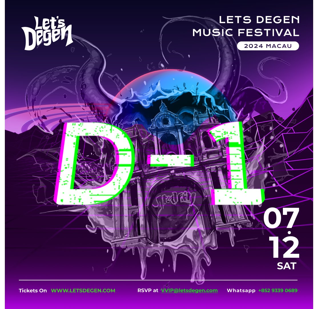 lets_degen's tweet photo. Let’s Degen 2024 Macau: Chapter 0 🇲🇴🧩

D-1🪐

明天就是Let’s Degen 2024 Macau正式啟航的日子🚀🔥各位旅客請帶齊所需的隨身物品🕺🏼約定你一起在Let’s Degen盡情享受‼️明天見❤️‍🔥

Tomorrow is the day‼️ Remember to bring all your essentials✨Let's make a pact to enjoy ourselves to the fullest at Let’s Degen together🔥See you tomorrow🚀💫

【 Let’s Degen Music Festival 2024 Macau🪐】
🗓️日期 Date：7/12/2024  (SAT)
🕢時間 Time：17:00 - 00:00; 00:00 - 02:00 (After Party)
📍地點 Venue：澳門葡京人 | Lisboeta Macau

門票將於官網以及AlipayHK發售
Tickets on the official website & AlipayHK
🎫🔗https://t.co/uIpQvM7bcR
📍https://t.co/gSalEpYJAY

#LetsDegen #LetsDegen2024Macau #LetsDegenChapter0