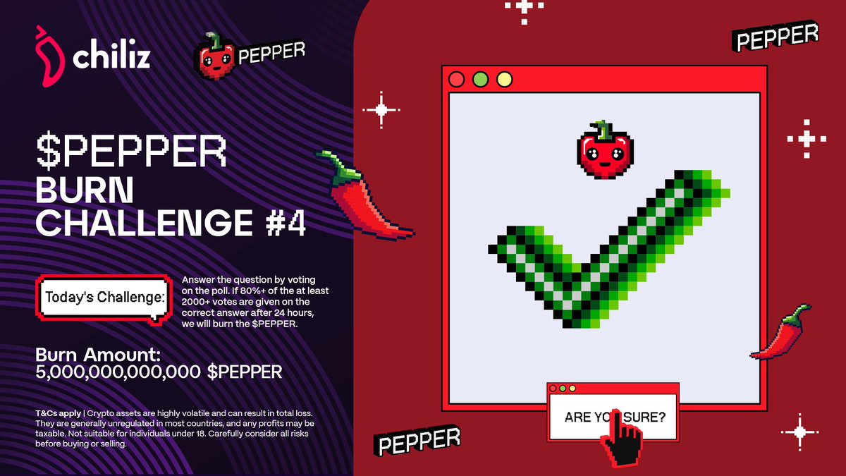 Chiliz's tweet photo. $PEPPER 𝐁𝐔𝐑𝐍 𝐂𝐇𝐀𝐋𝐋𝐄𝐍𝐆𝐄 𝟒 ✅

#PepperPeople, it's trivia time! Give the correct answer on the poll below, and if over 80% of the 2000+ votes are given on the correct answer after 24 hours, we will burn 5 TRILLION $PEPPER on $PEPPER THURSDAY BURNSDAY. 🔥

⚡ $CHZ https://t.co/P7HqXjK6oS