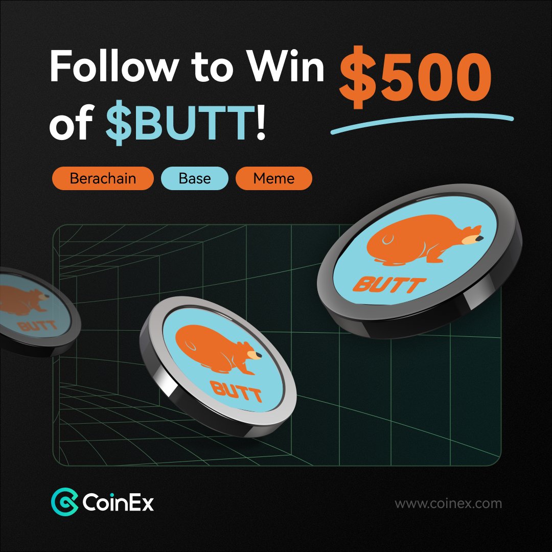 coinexcom's tweet photo. 💰 #NewListing exclusive giveaway for our beloved #CoinEx users! Follow @BeromesButt &amp; winners share in $500 in $BUTT! 🐻

Here's how:
1⃣ Follow @BeromesButt &amp; @coinexcom
2⃣ Join the TG: https://t.co/kzpTWlwMFj
3⃣ RT, use #CoinEx, &amp; tag 3 friends.

#Crypto #Giveaway #Memecoins https://t.co/NXQisK8Xcg