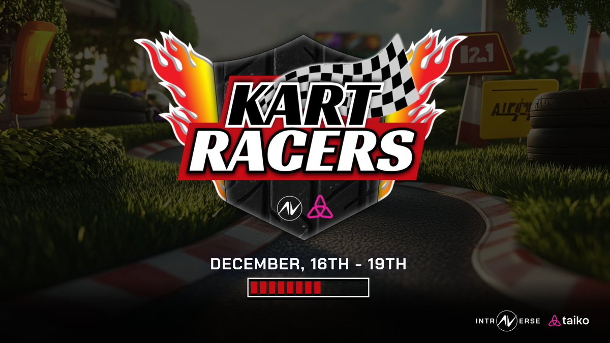 Intraverse (@intraverse_game) on Twitter photo 🏁 NEW GAME, NEW RACE! 🏁
The wait is over and the track is hot.🔥
Presenting the Kart Racers tournament in collab with <a href="/taikoxyz/">Taiko.eth 🥁</a> 💨
🗓️ December, 16th-19th
🏆 $500+ in rewards
⚡ Speed up. Gear up. Be the champion.
👉 play.intraverse.io
#NFTWC2024 #KartRacers 🏁 NEW GAME, NEW RACE! 🏁
The wait is over and the track is hot.🔥
Presenting the Kart Racers tournament in collab with <a href="/taikoxyz/">Taiko.eth 🥁</a> 💨
🗓️ December, 16th-19th
🏆 $500+ in rewards
⚡ Speed up. Gear up. Be the champion.
👉 play.intraverse.io
#NFTWC2024 #KartRacers