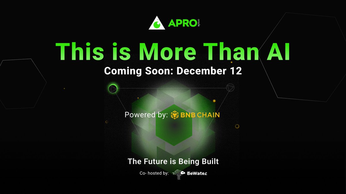 🟩This is More Than AI 🤖

Join us for a groundbreaking developer event, hosted by APRO Oracle, co-hosted by @BeWaterOfficial , and powered by <a href="/BNBCHAIN/">BNB Chain</a> . 

🌟Get ready for the next frontier in #AI x #Crypto! 3 tracks, 3 game-changing challenges: 

🌍 Data with #BNBChain