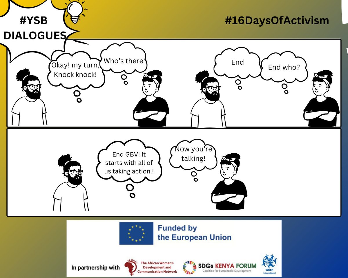 Knock, knock! 
Who's there? 
A chance. 
A chance who? 
A chance to raise your voice against femicide and Gender Based Violence. 

During these  #16DaysOfActivism, let's demand justice, amplify survivors' voices, and commit to ending GBV.
#EndGBV 
#YouthDrivenChangeKE
#EUYSBKenya