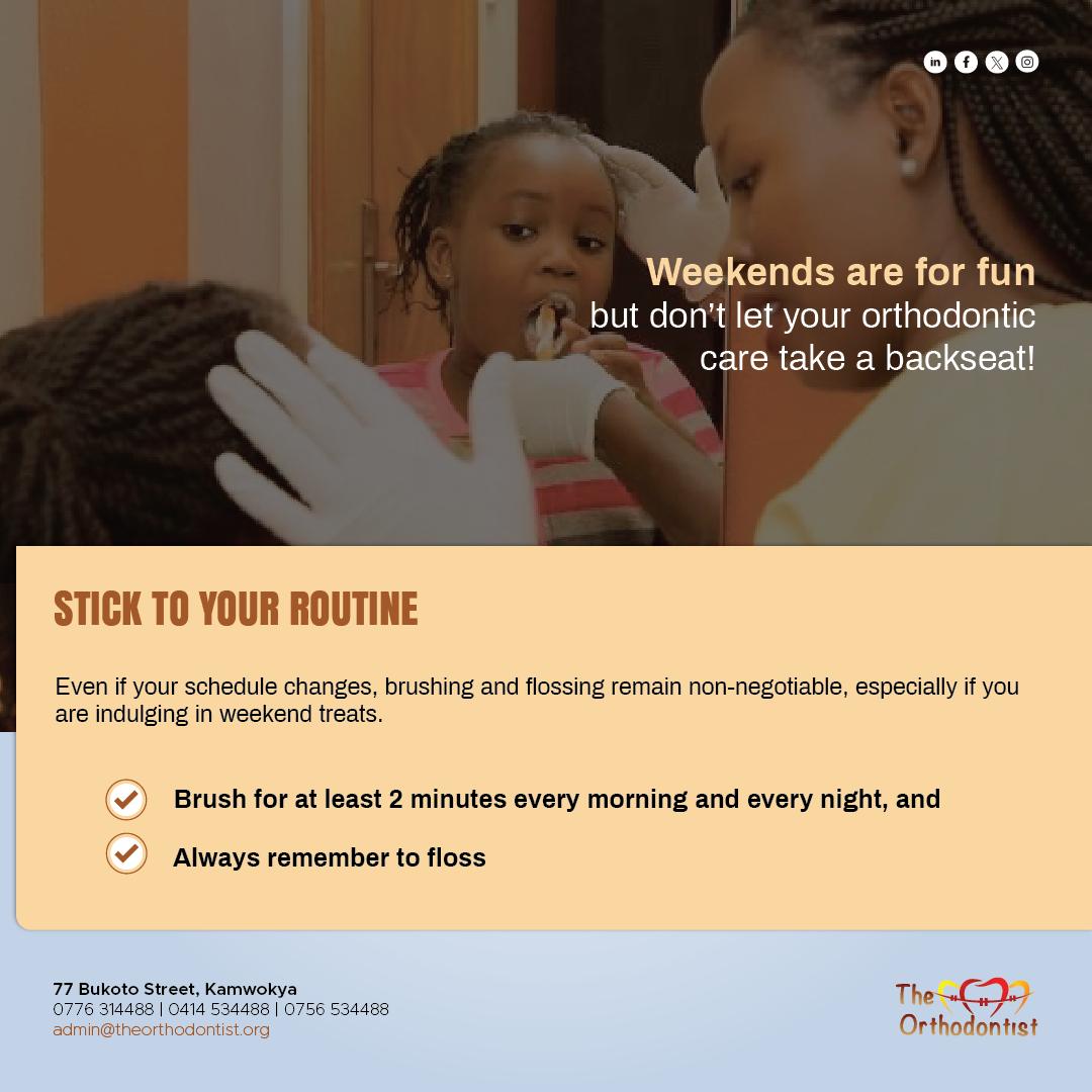 orthodontist_ug's tweet photo. Weekends might change your plans, but your oral care routine stays the same! Brush, floss, and keep those teeth sparkling.

A little care everyday will lead to big smile wins! https://t.co/2fZX8AYhwM