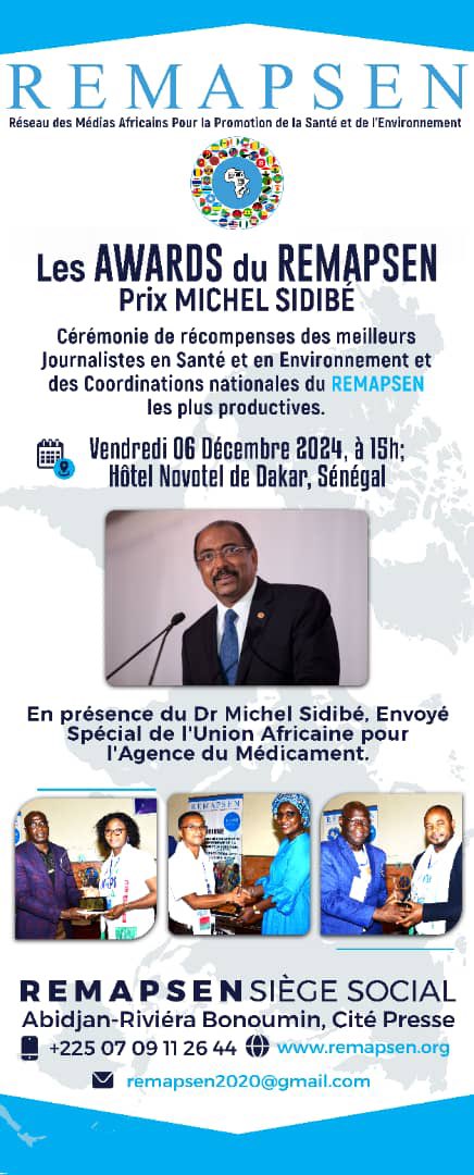 Je suis honoré de me rendre à Dakar le 6 décembre pour la cérémonie des AWARDS du REMAPSEN (Réseau des Médias Africains pour la Promotion de la Santé et de l’Environnement), dotés du Prix Michel Sidibé. Une reconnaissance du rôle stratégique des médias africains dans la