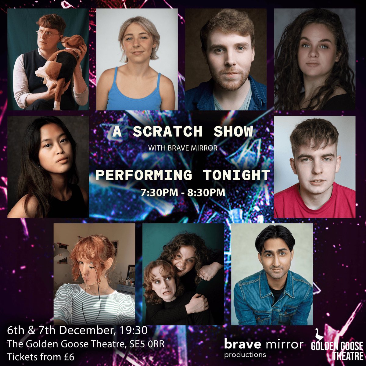 BraveMirrorUK's tweet photo. TODAY’S THE DAY! COME SEE THESE FABULOUS FACES PERFORM TONIGHT!

📅When? 6th and 7th December, 7:30pm 
📍Where? The Golden Goose Theatre, Camberwell New Road, SE5 0RR @GooseTheatre 

https://t.co/HDamDwauab https://t.co/DWwH7vgJmj