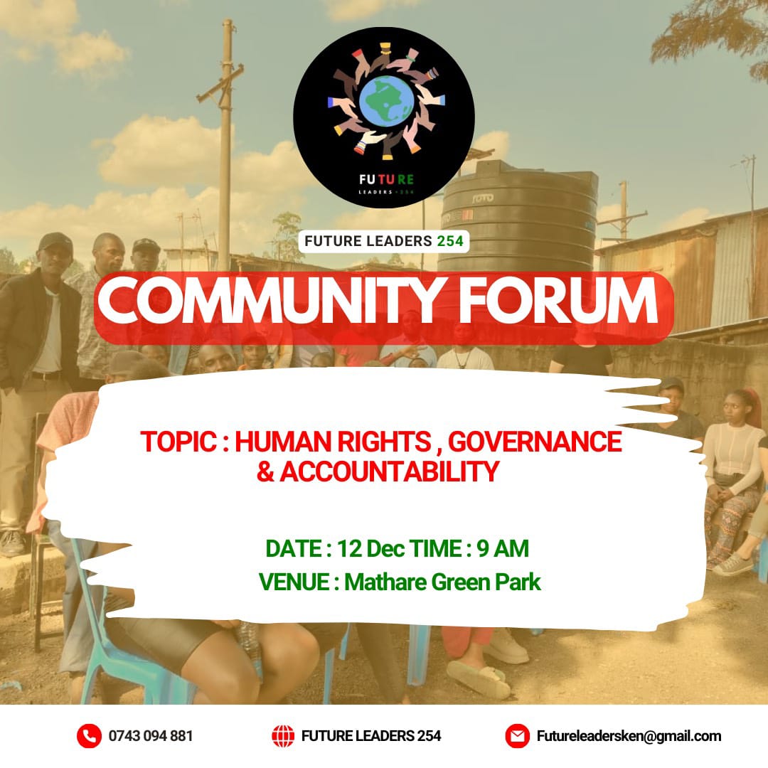 We would love to extend a special invite to you next week on Thursday for a community forum touching on Human Rights, Governance and Accountability.

Come ready to engage with community members from Mathare, as well as other key stakeholders.

See you then