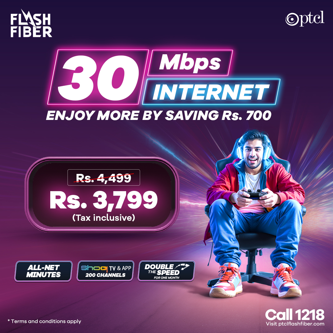 PTCLOfficial's tweet photo. Level up your game—30 Mbps, all-net minutes, and Shoq TV for just Rs. 3,799!

Don’t wait anymore and Call 1218!

#FlashFiber #PTCL #FastestInternet https://t.co/jhwLId2KR5