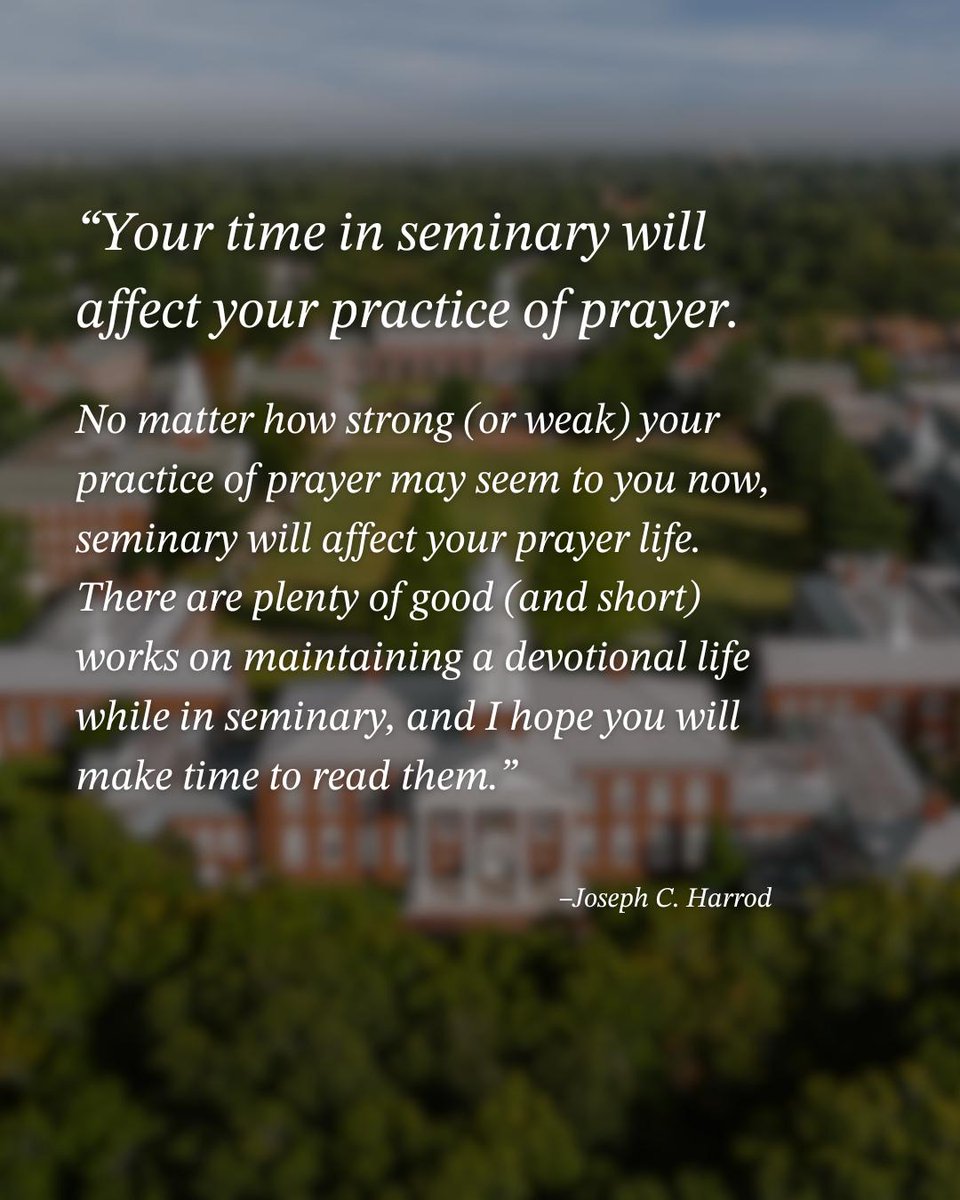 SBTS's tweet photo. "Your time in seminary will affect your practice of prayer. For many students, seminary enriches strong practices of prayer established before they ever began taking classes." –Joseph C. Harrod
Read more: https://t.co/O1OeUHJkyj
#SeminaryStudent #PrayerLife #SpiritualDisciplines