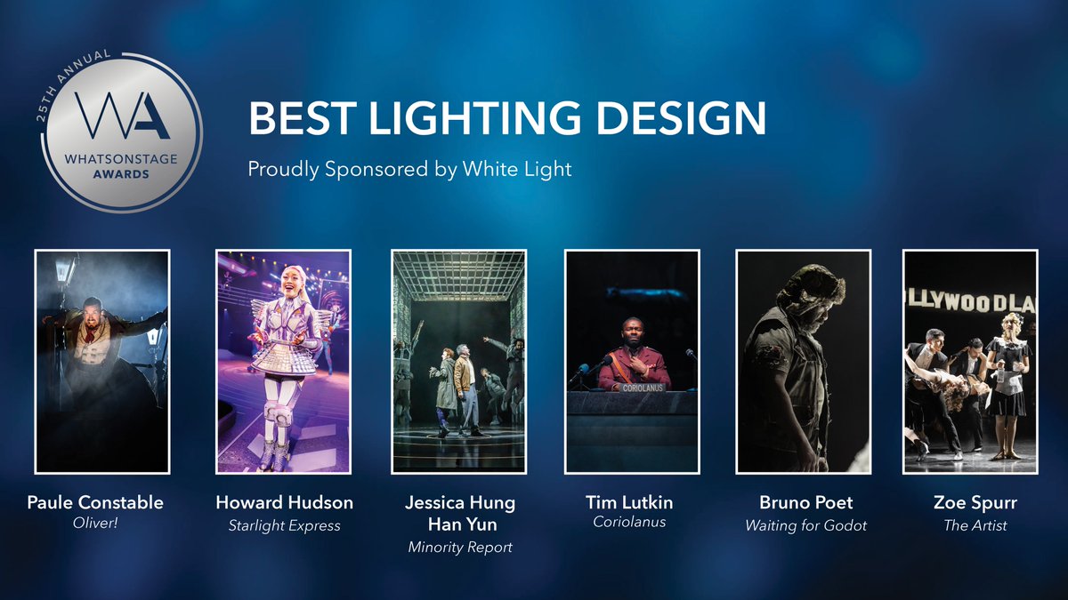 Shining a spotlight on the #WOSAwards nominees for Best Lighting Design!

▪️ Paule Constable and Ben Jacobs for Oliver!
▪️ Howard Hudson for Starlight Express
▪️ Jessica Hung Han Yun for Minority Report
▪️ Tim Lutkin for Coriolanus
▪️ Bruno Poet for Waiting for Godot
▪️ Zoe Spurr