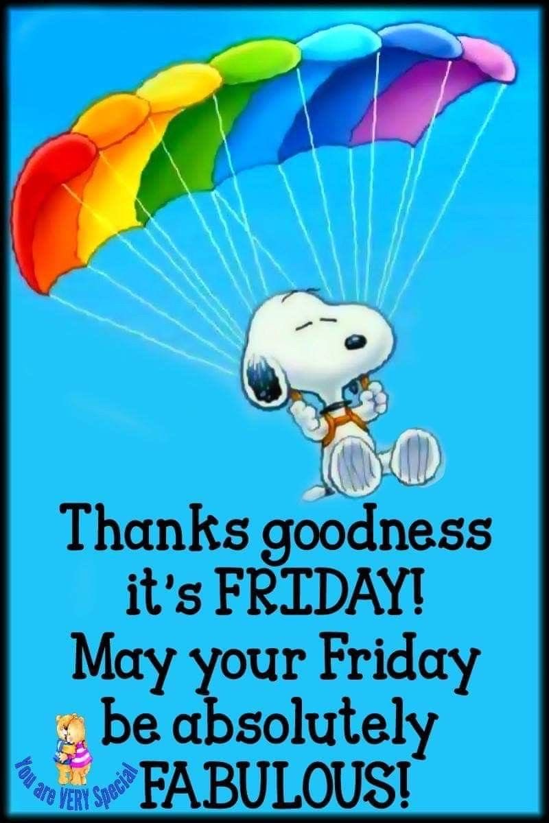 snoopyandfrien6's tweet photo. Thanks goodness it’s Friday!
May your Friday be absolutely Fabulous! https://t.co/lFW92m3G5z