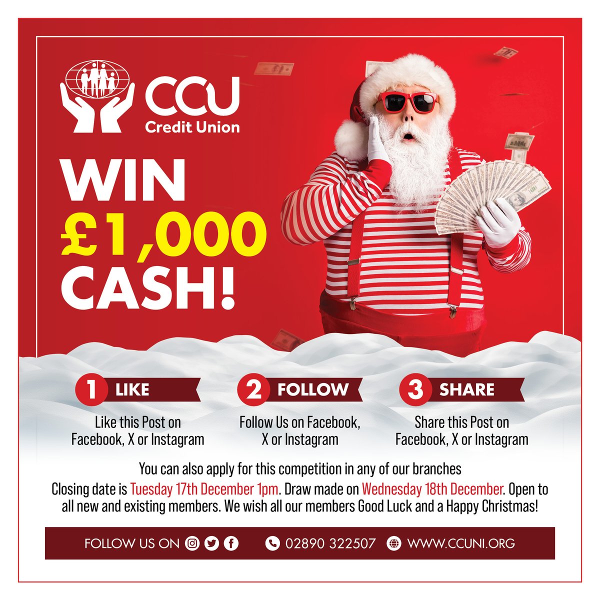 CCUCreditUnion's tweet photo. 𝐈𝐓'𝐒 𝐂𝐇𝐑𝐈𝐒𝐓𝐌𝐀𝐒!!⁣ 🎅🎄
⁣
How much nicer would Christmas be if you were the lucky winner of £𝟏𝟎𝟎𝟎 cash??⁣⁣⁣ 💰💰
⁣⁣⁣
𝐂𝐂𝐔 have launched its Annual Xmas Competition. Members see below instructions on how to enter. It simple and straightforward.⁣⁣⁣
⁣⁣⁣
Best of Luck to everyone who enters. 🤞