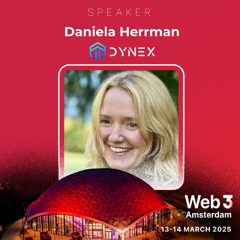 web3_warsaw's tweet photo. 📢 We’re thrilled to announce that Daniela Herrman from @dynexcoin will be joining us as a speaker at Web3 Amsterdam!

💡 Let the brilliance of a Web3 thought leader inspire your next big idea.

🎟️ Grab your ticket with CODE: web3   
https://t.co/6fjSkLxMwn https://t.co/FfQ9b3Ouit