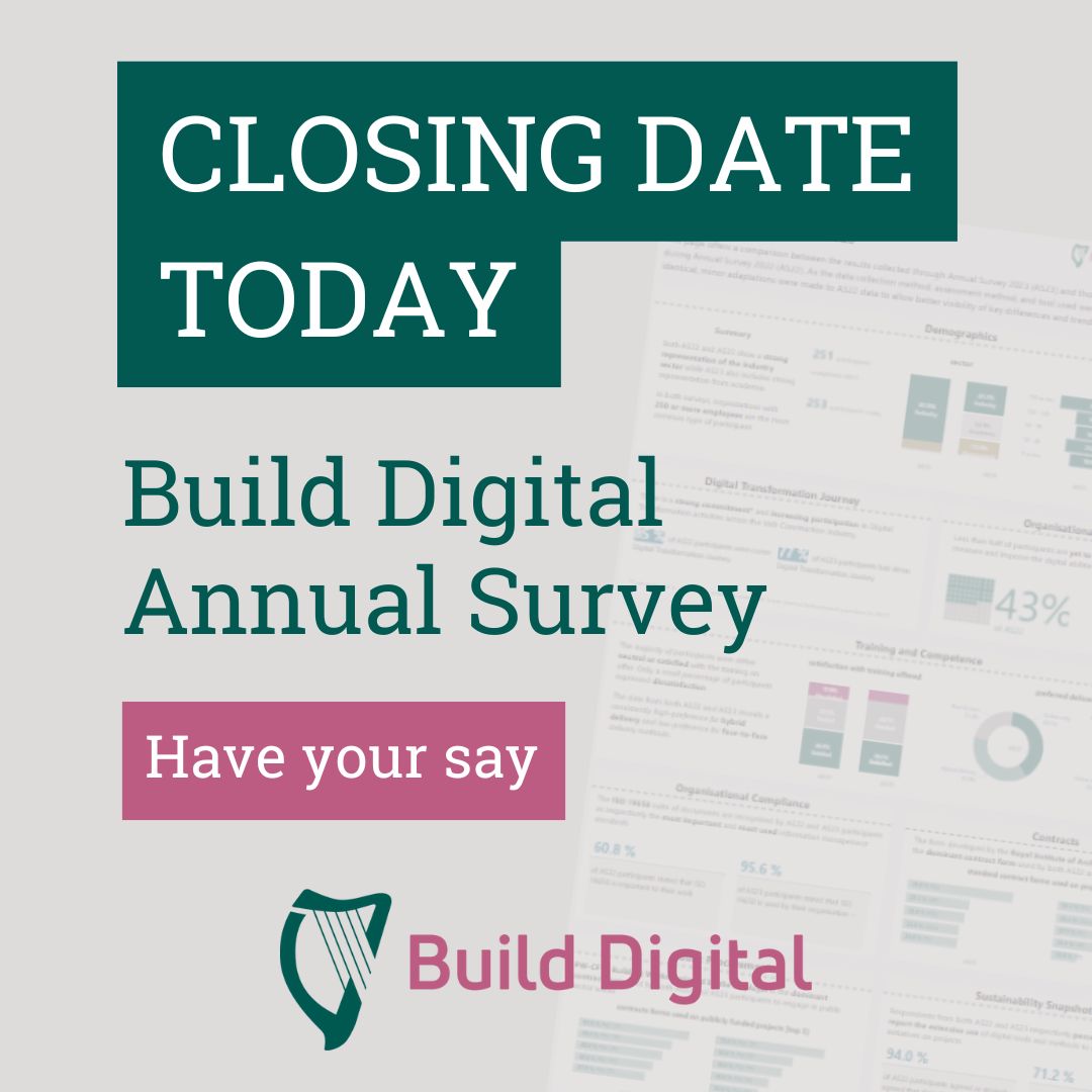 Today is the closing date for the 2024 Build Digital Annual Survey. Be sure to participate and have your voice heard:
lnkd.in/e-57J4cz

Please take the time to complete the #survey and share your perspective. Your input will help to guide the digitalisation of your sector.
