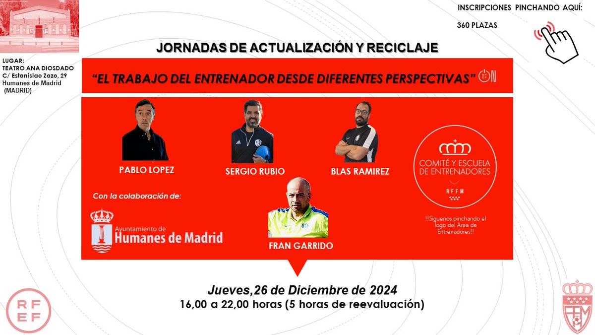 ⚠️ MODIFICACIÓN JORNADA ACTUALIZACIÓN Y RECICLAJE 2️⃣6️⃣ DE DICIEMBRE 👇🏻

El Comité de <a href="/EntrenadoRffm/">Comité y Escuela de Entrenadores de la RFFM</a> con la colaboración de <a href="/AytoGrinon/">AytoGriñónGrinon</a> y <a href="/AytHumanes/">Ayuntamiento de Humanes de Madrid</a> celebrará en la tarde del jueves 26 de diciembre dos jornadas simultáneas en el Teatro Municipal de Griñón (300 plazas) y en el