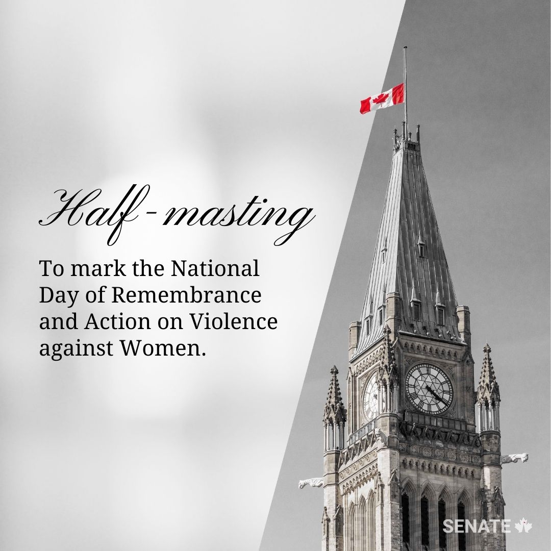 Today, the flag on the Peace Tower will be flown at half-mast from sunrise to sunset to mark the National Day of Remembrance and Action on Violence against Women.

#SenCA #Polytechnique #RememberThe14 #December6