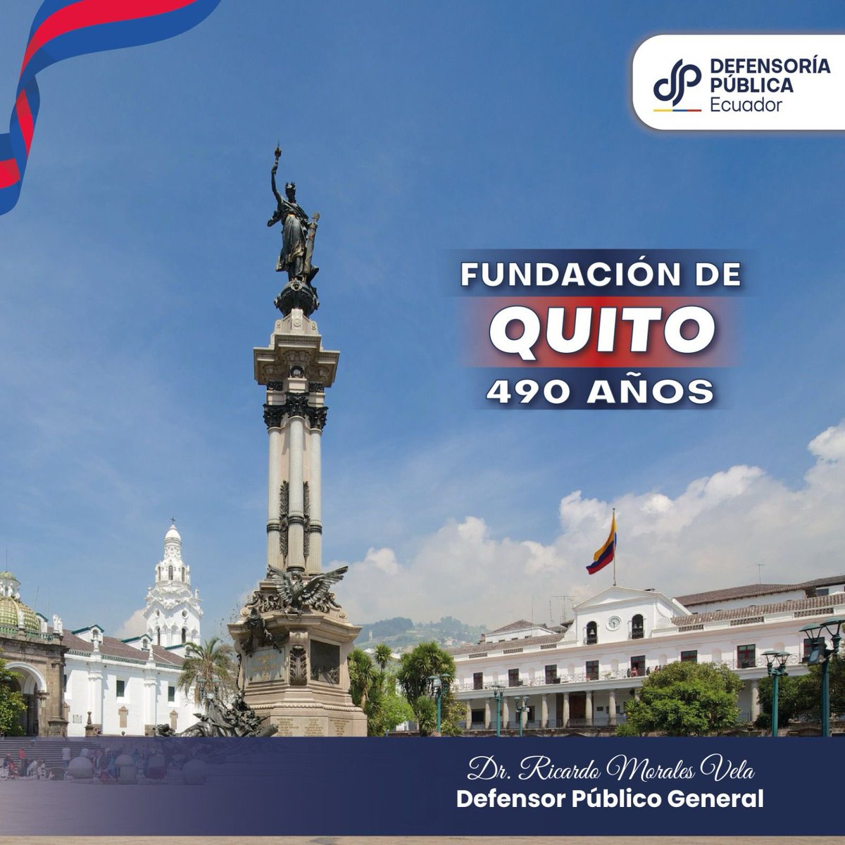 DefPublicaEC's tweet photo. 🗓️ #6Diciembre 

La Defensoría Pública del Ecuador saluda a #Quito, en sus 490 años de fundación, rememora su historia, cultura, tradiciones y rinde homenaje a su gente noble y emprendedora.

Este aniversario nos invita a reflexionar sobre el valor de su patrimonio, su legado libertario y el compromiso de sus habitantes por consolidar una capital cosmopolita y unida.

#QueVivaQuito 🇪🇨

#Quito490Años
#CaritaDeDios