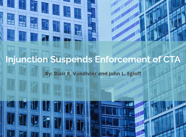 LEGAL ALERT: On Dec. 3, 2024, the United States District Court for the Eastern District of Texas entered a nationwide preliminary #injunction suspending (temporarily) the enforcement of the #CorporateTransparencyAct. Read the full article:

rbelaw.com/injunction-sus…
