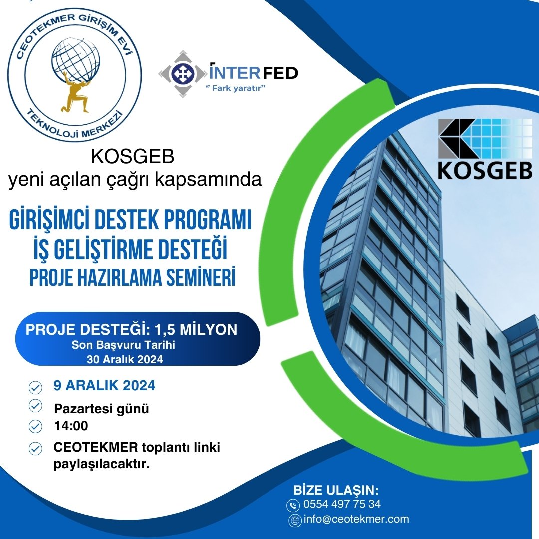 🚀 Girişimciler için büyük fırsat! KOSGEB Girişimci Destek Programı - İş Geliştirme Desteği için seminer düzenliyoruz!
📅 9 Aralık, 14.00 
📍CEOTEKMER