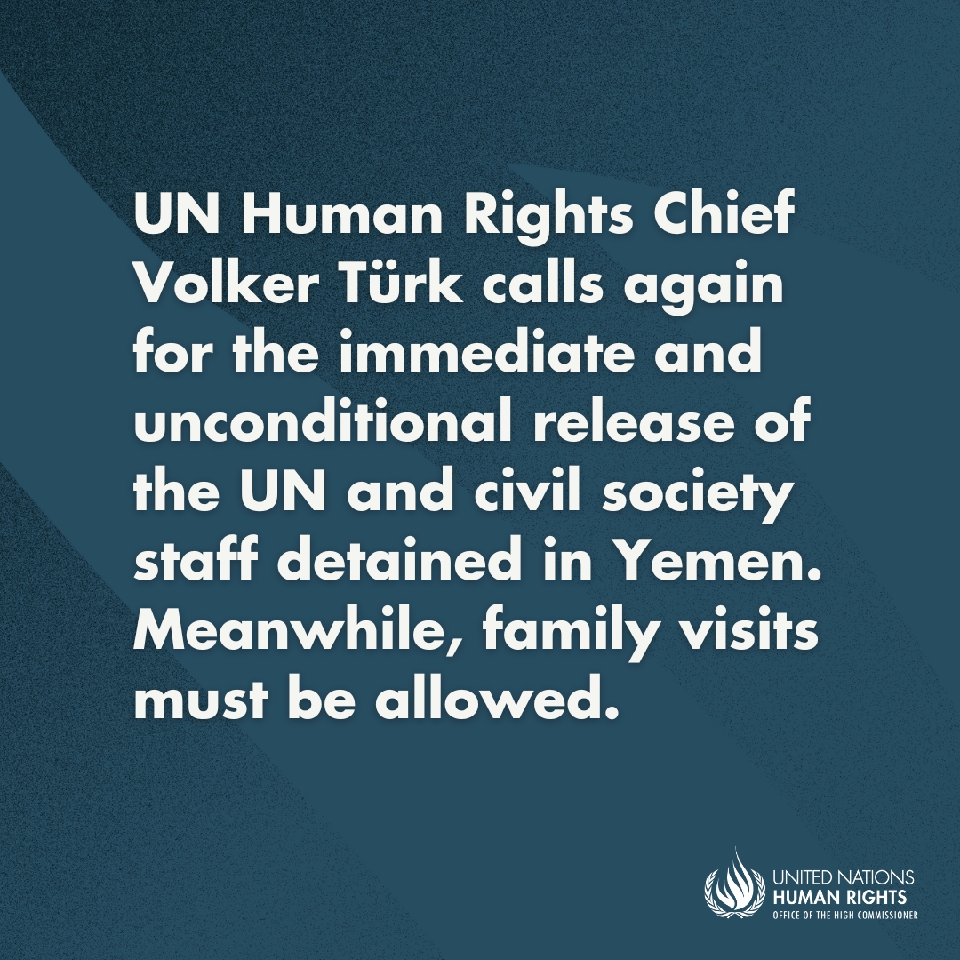 UNHumanRights's tweet photo. Six months have passed since UN staff, including 8 @unhumanrights colleagues, &amp; civil society staff were detained in Sana’a, #Yemen. Their suffering and that of their families have lasted too long. https://t.co/abbg4oJF97