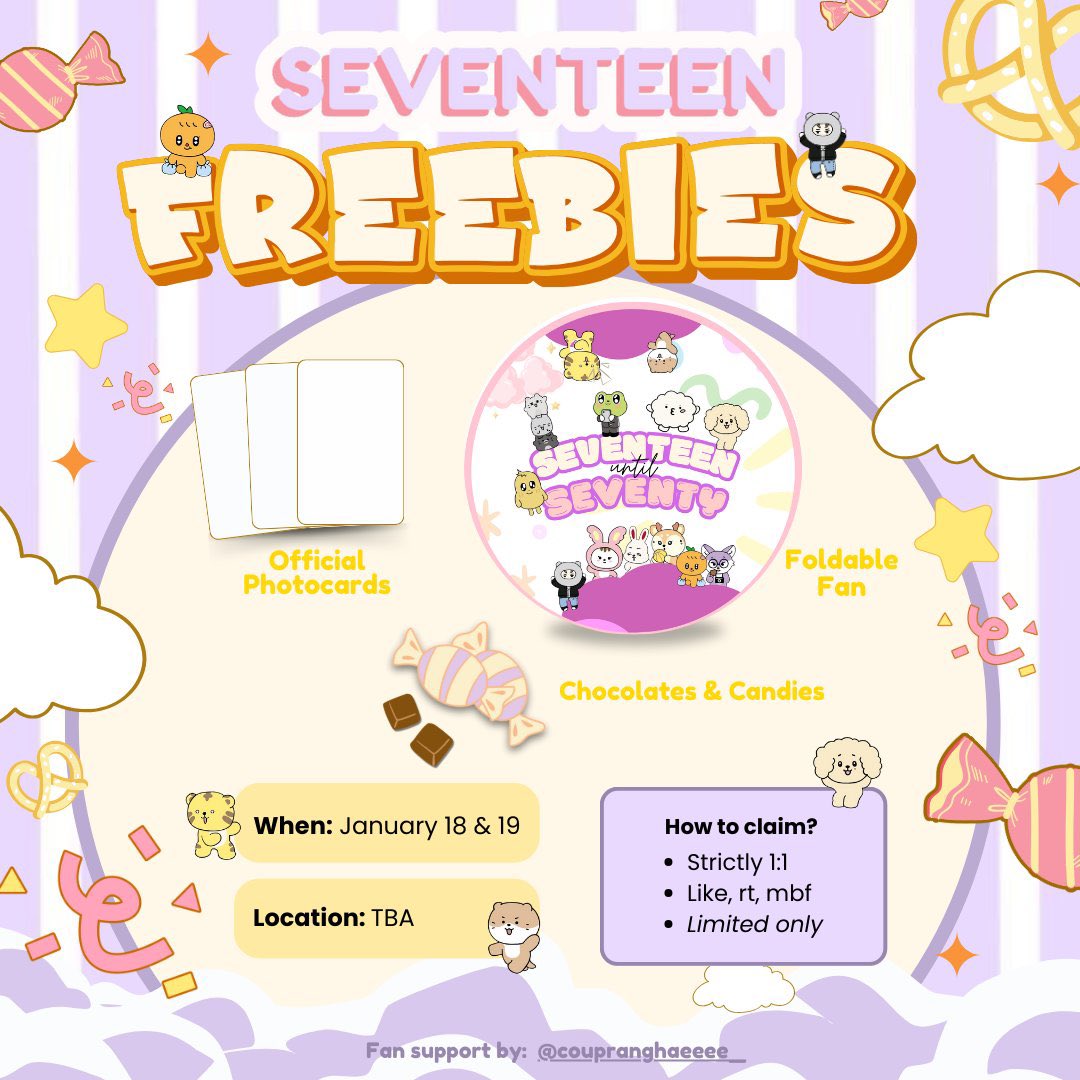 💎 freebies for Carat 💎
             by: <a href="/coupranghaeeee_/">Ate Abs 🌸</a> 

✿ Day 1 &amp; Day 2
✿ limited quantity
✿ like, rt
✿ location TBA

see you caratdeul~ 🍒

🎀 SEVENTEEN UNTIL SEVENTY 🎀

Designed by: <a href="/hannieart_/">ARTé</a>