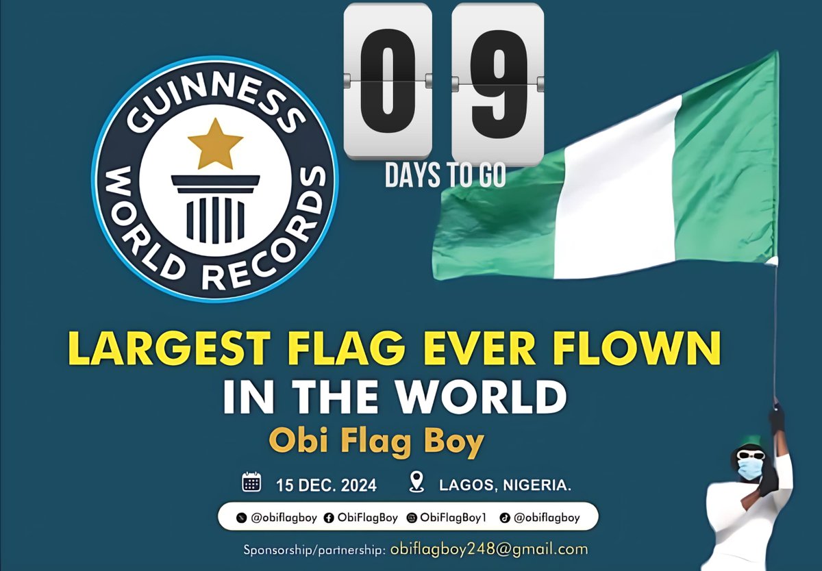 IgelleV's tweet photo. 9 Days to go...
Join us let's make history together ooh ๐ณ๐ฌ๐ฅ๐ช
#SupportOurFlagBoy #BeaconOfHope #LargestFlagEverFlown #NaijaToTheWorld #Lagos #Nigeria #GuinnessWorldRecord @ObiFlagboy @GWR https://t.co/HsDoMFzErK