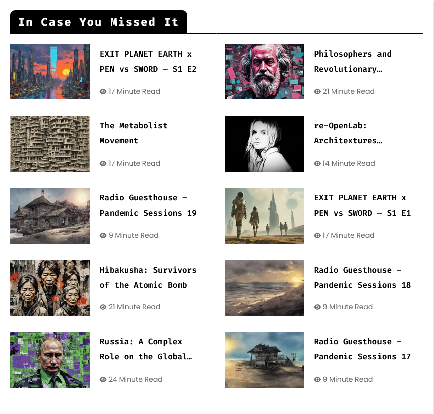 promisestweets's tweet photo. FOMO? Head over to https://t.co/EQSi6a9PXS here's just a small selection of what you have missed... #Hibakusha #Putin #revolution #Metabolist #architecture #ExitPlanetEarth #RadioGuesthouse #Architextures #music #art #articles #wordsmiths #BooksWorthReading https://t.co/SL55gsi2wy