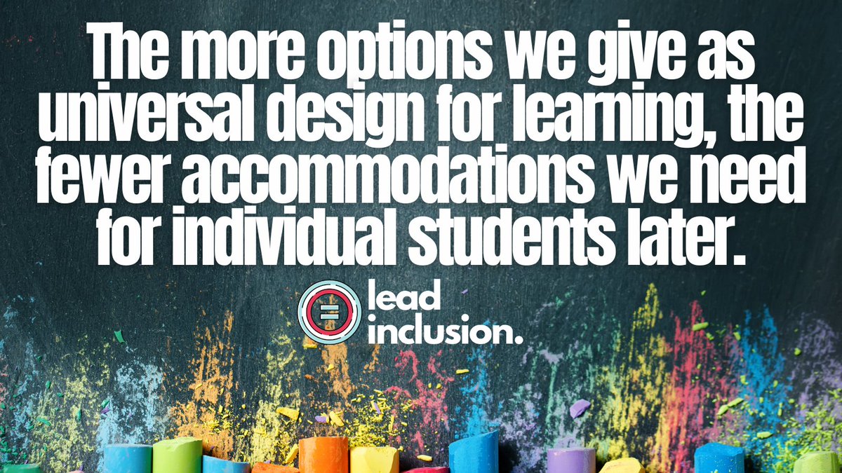 leeannjung's tweet image. The more options we give as universal design for learning, the fewer accommodations we need for individual students later. #LeadInclusion #TeacherTwitter #UDL #InclusiveEd