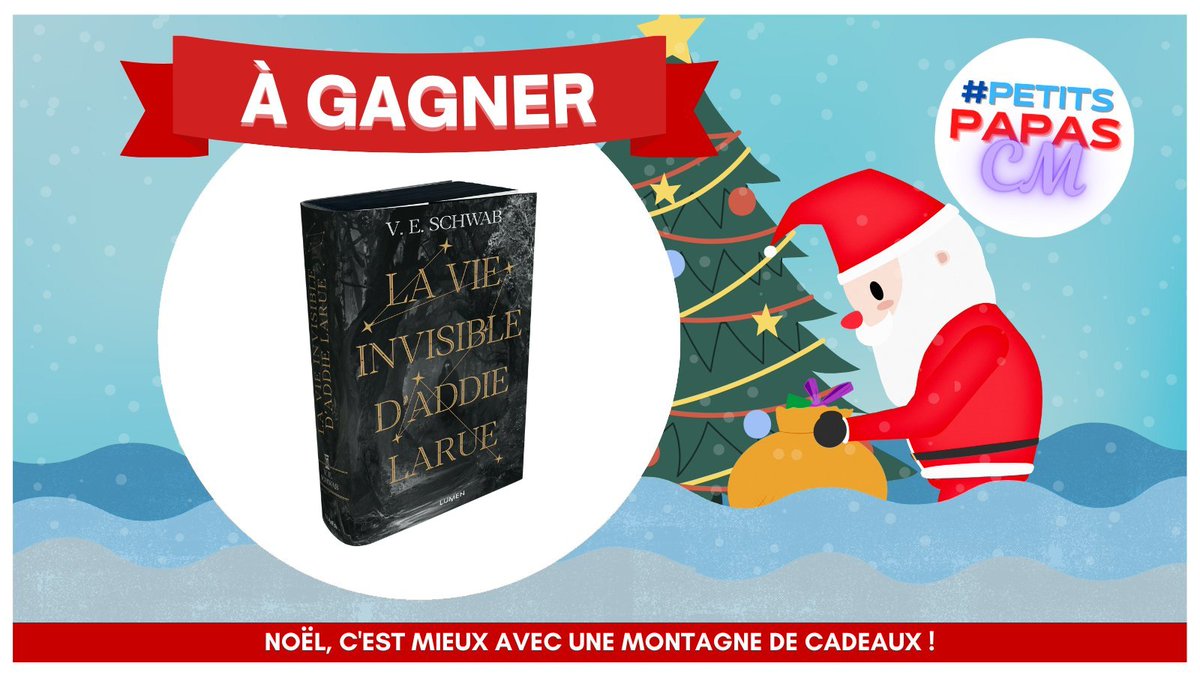 🎅 Petits Papas CM ! 🎅
🎁 Cette année nous ajoutons à la hotte La Vie Invisible d’Addie Larue de V.E Schwab en format collector !

🎅 Tweetez "#PetitsPapasCM, je mérite un cadeau car __" pour tenter de remporter toute la hotte !
🎅 Retweetez notre lot, pour essayer de le gagner!