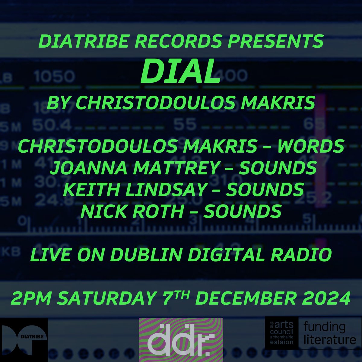 Diatribe Records (@diatriberecords) on Twitter photo Diatribe Records presents #DIAL by <a href="/c_makris/">Christodoulos Makris</a> feat. #JoannaMattrey, <a href="/1keithlindsay/">Keith Lindsay</a> and <a href="/Kaiameye/">Nick Roth</a>
Live on <a href="/DublinDigiRadio/">Dublin Digital Radio</a> Saturday 7th December 2024 at 2pm Diatribe Records presents #DIAL by <a href="/c_makris/">Christodoulos Makris</a> feat. #JoannaMattrey, <a href="/1keithlindsay/">Keith Lindsay</a> and <a href="/Kaiameye/">Nick Roth</a>
Live on <a href="/DublinDigiRadio/">Dublin Digital Radio</a> Saturday 7th December 2024 at 2pm