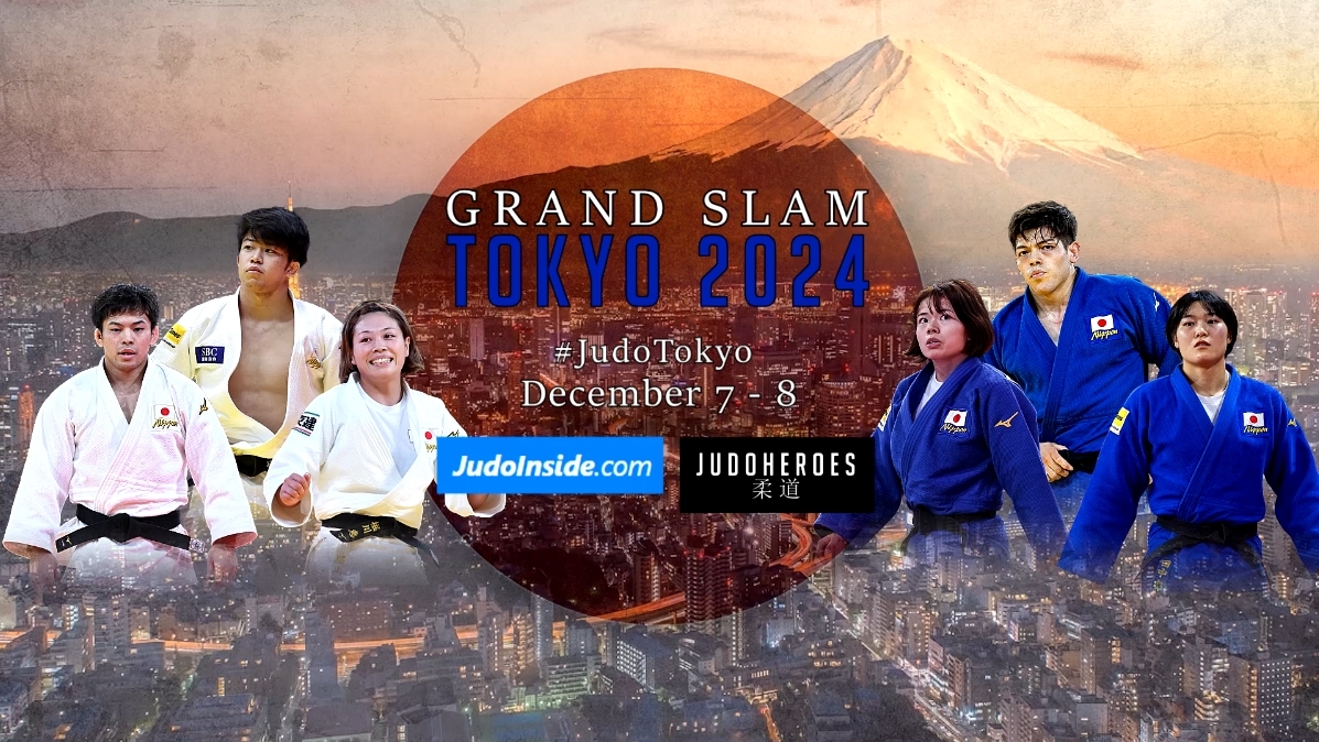 Grand Slam Tokyo, Japan 🇯🇵
December 7 - 8  
#JudoTokyo #JudoHeroes #JudoInside