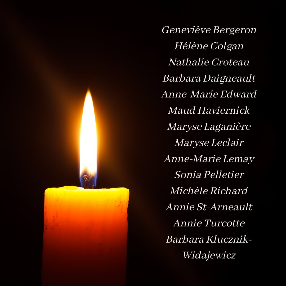 Aujourd’hui marque la Journée nationale de commémoration et d’action contre la violence faite aux femmes.

Nous commémorons la tragédie de l’École Polytechnique au cours de laquelle 14 femmes qui semblaient promises à un bel avenir ont brutalement perdu la vie.

Aujourd’hui, nous