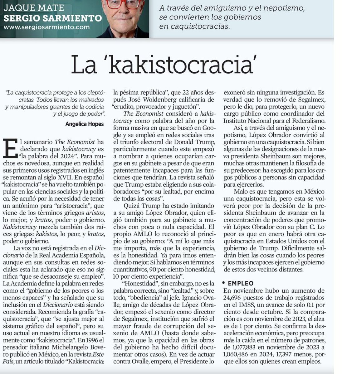 "Kakistocracia" no solo define el gobierno de AMLO, sino que retrata la herencia de mediocridad y sumisión que Sheinbaum perpetúa. La designación de funcionarios sin talento, pero con obediencia, asegura que México siga gobernado por esta fábrica de ineptitud. <a href="/SergioSarmiento/">Sergio Sarmiento</a>